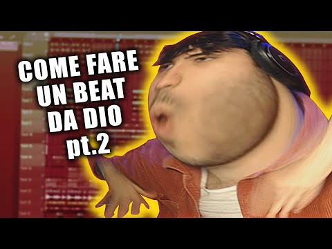 come fare un beat che (non) fa schifo parte 2