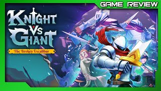 Vido-Test : Knight vs Giant: The Broken Excalibur - Review - Xbox Series X/S