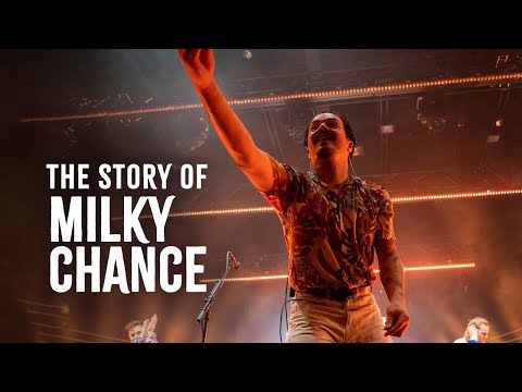 Milky Chance - 