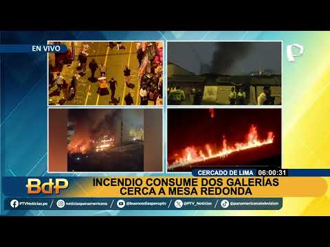 Incendio consume varias galerías en el Cercado de Lima