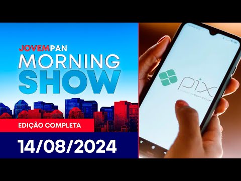 MORNING SHOW - 14/08/2024