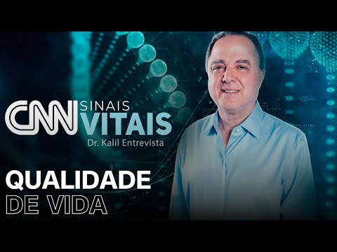 CNN SINAIS VITAIS - DR. KALIL ENTREVISTA | QUALIDADE DE VIDA - 22/02/2025