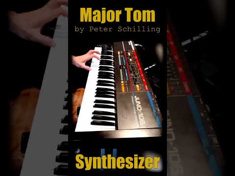 Major Tom by Peter Schilling - Synthesizer #music #synthesizer #juno106 #majortom #peterschilling