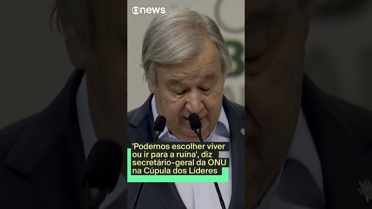 Podemos escolher viver ou ir para a ruína diz secretáriogeral da ONU na Cúpula dos Líderes TV Online Podemos escolher viver ou ir para a ruína diz secretário geral da ONU na Cúpula dos Líderes
