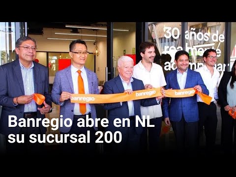 Banregio abre en NL su sucursal 200