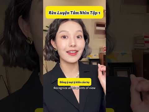 Rèn luyện tầm nhìn #độnglực #phụnữ #reelsviralシ #xuhuong #thinhhanh