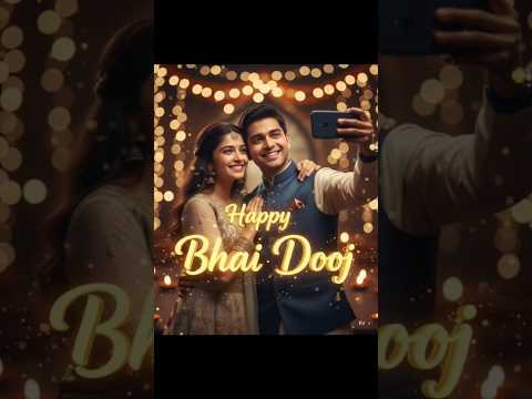 Happy Bhai dooj 2025 whatsapp status | भाई दूजस्टेटस | Bhagini Hastha Bhojanam | #shorts #ytshorts