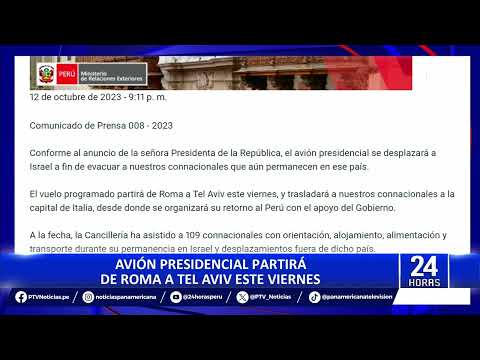 ? Avión presidencial partirá de Roma hacia Israel para repatriar a peruanos