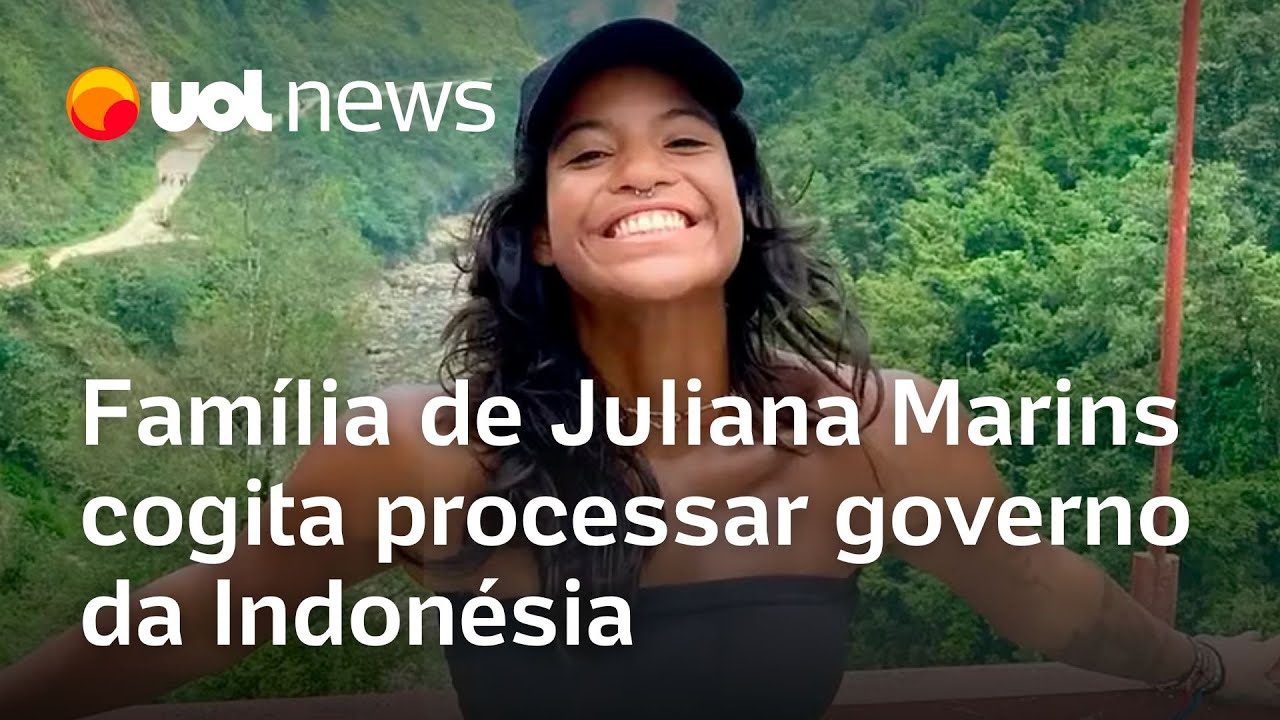 Família de Juliana Marins cogita processar governo da Indonésia corpo será enterrado