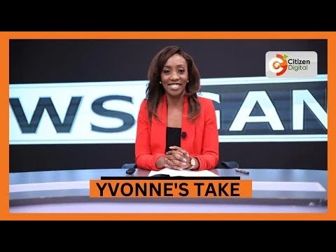 VIDEO: YVONNE’S TAKE: Kenya’s winter of revolt meets short memories​Citizen TV Kenya