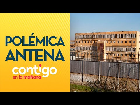 POLÉMICA por instalación de antena de celular junto a la cárcel - Contigo en La Mañana
