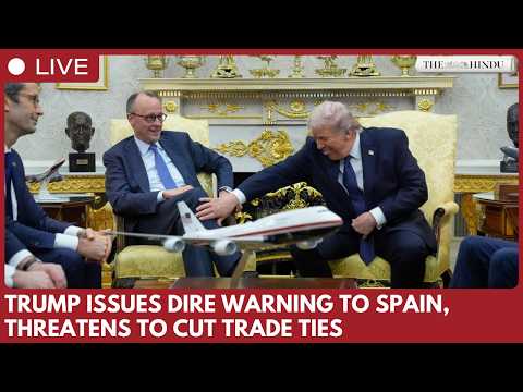 Trump hosts German chancellor in Washington, slams Spain over Iran war, threatens trade cut