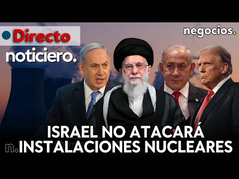 NOTICIERO: Israel no atacará instalaciones nucleares, respuesta aplastante de Irán y Trump y Putin