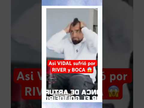 Así ARTURO VIDAL sufrió por RIVER y BOCA | #BocaJuniors #RiverPlate #Argentina #Chile #Futbol