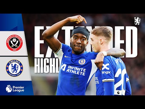 Sheffield Utd 2-2 Chelsea | Blades burst Blue balloon | Highlights - EXTENDED | PL 23/24