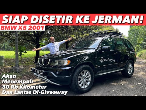 GILEEE!! BMW X5 TUA INI AKAN JALAN DARAT KE JERMAN DARI INDONESIA