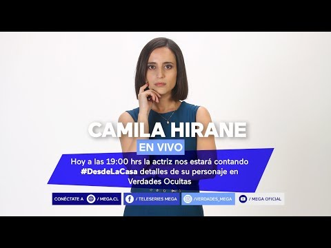 #DesdeLaCasa / Camila Hirane nos da detalles de su personaje en Verdades Ocultas