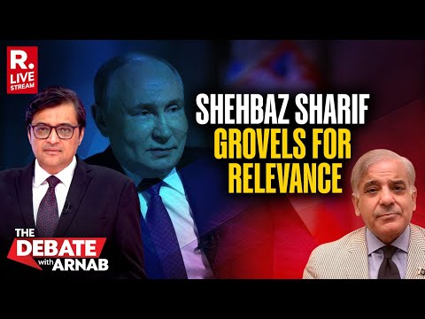 Debate With Arnab LIVE: Shehbaz Sharif's Viral Plea To Putin Leaves Pakistan Embarrassed