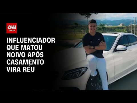 Influenciador que matou noivo após casamento vira réu | CNN NOVO DIA