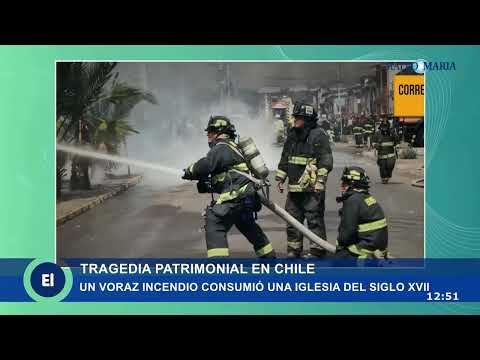 Tragedia patrimonial en Chile: voraz incendio consume una iglesia del siglo XVII