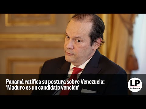 Panamá ratifica su postura sobre Venezuela: ‘Maduro es un candidato vencido’