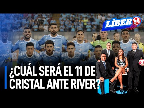 Libertadores: ¿Cuál será el once de Sporting Cristal ante River Plate? | Líbero