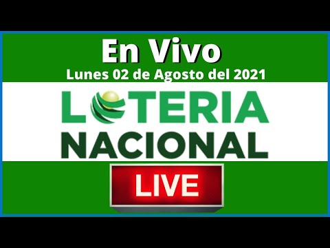 Loteria Nacional noche  en vivo  Lunes 02 de Agosto de 2021 #todaslasloteriasenvivo