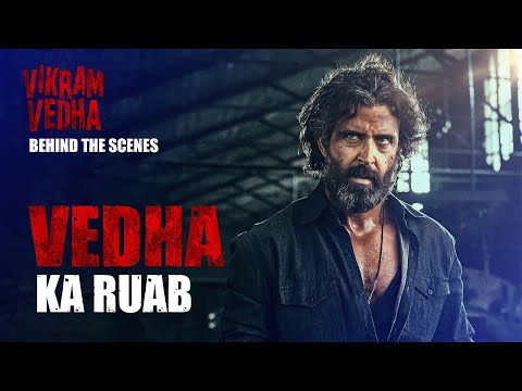 Vedha Ka Ruab-Vikram Vedha BTS | Hrithik Roshan, Saif Ali Khan, Pushkar & Gayatri| IN CINEMAS 30SEPT