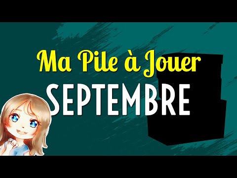 Ma PAJ - A quels jeux vais-je jouer en Septembre ?