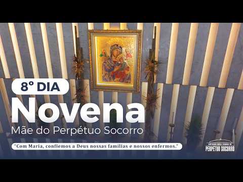 20h | Novena de Nossa Senhora do Perpétuo Socorro | AO VIVO | 8º dia - Pe. José | 04/03/2026