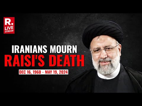 Iranians Pay Last Respect To President Raisi | Iran | Tehran | Republic TV LIVE