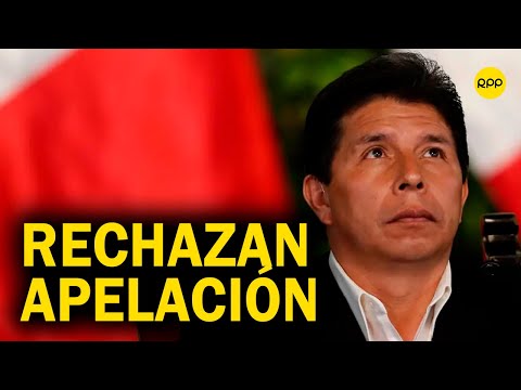 Crisis en Perú: Poder Judicial resuelve apelación de Pedro Castillo a detención preliminar | EN VIVO