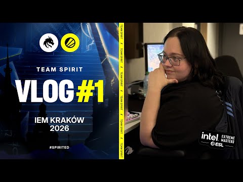 TEAM SPIRIT: IEM KRAKOW 2026. VLOG 1
