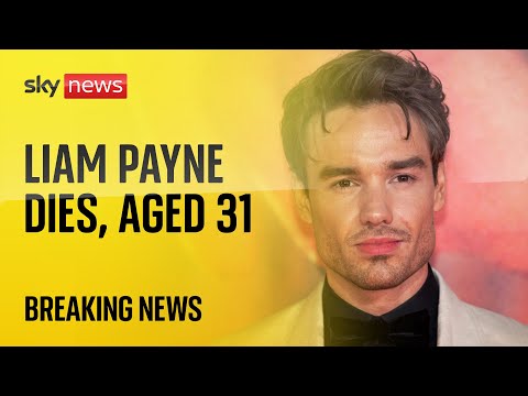 Live: Former One Direction star Liam Payne dead at 31