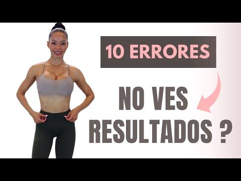 10 Cosas que debes de saber del Fitness - Porque no veo resultados? 