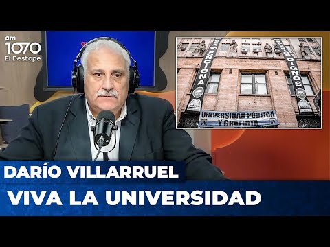 VIVA LA UNIVERSIDAD | Editorial de Darío Villarruel