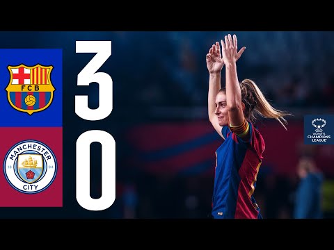 FC BARCELONA 3 vs 0 MANCHESTER CITY | UEFA WOMEN'S CHAMPIONS LEAGUE I HIGHLIGHTS 🔵🔴