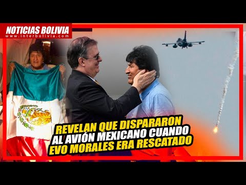 ? Piloto mexicano revela ATAQUE AL AVIÓN que sacaba a EVO MORALES  de Bolivia el 2019 ?