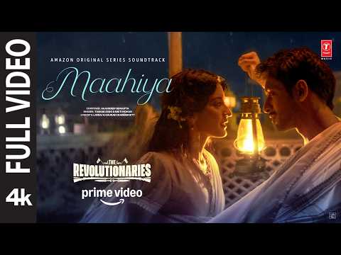 Maahiya (Full Video): Rohit Saraf,Pratibha | Akashdeep,Tushar Joshi,Neeti Mohan| The Revolutionaries