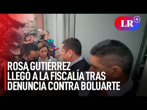 ROSA GUTIÉRREZ llegó a la FISCALÍA por presuntas PRESIONES de BOLUARTE en ESSALUD | #LR