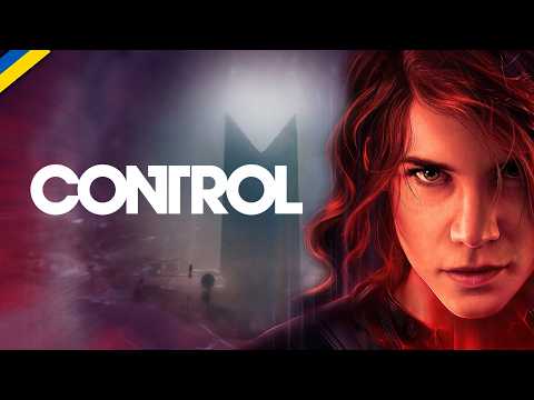 Що треба знати перед сиквелом | Розбір сюжету Control