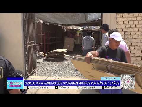 Trujillo: desalojan a familias que ocupaban predios por más de 15 años