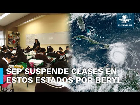 Conoce los estados que suspenderán clases por el huracán Beryl