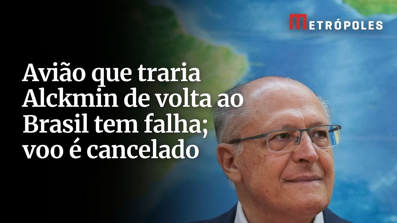 Avião que traria Alckmin de volta ao Brasil tem falha; voo é cancelado