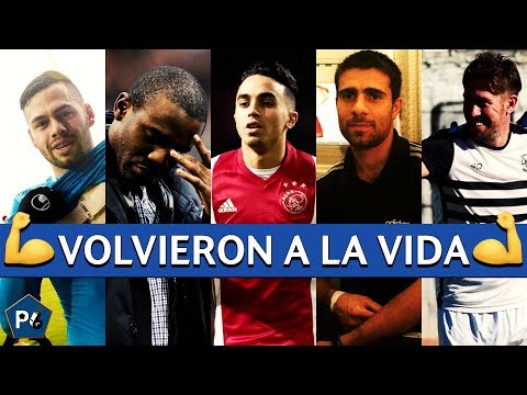 5 JUGADORES que VOLVIERON A LA VIDA