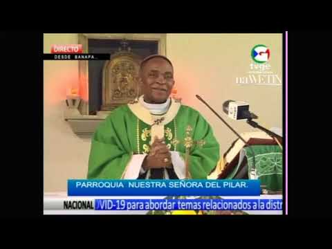 SANTA MISA con Monseñor Juan Nsue | Parroquia Ntra. Sra. del Pilar Banapá - (ofrecido por naWETIN)