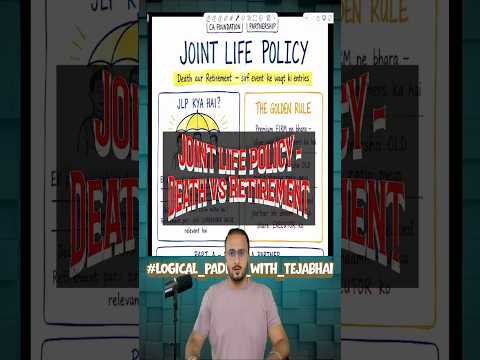 Joint Life Policy ka Dar 180 secs mein khatam - CA Tejas Suchak #cafoundation