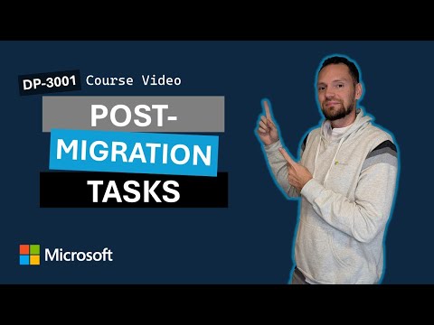Perform post-migration tasks on Azure SQL - Training DP-3001