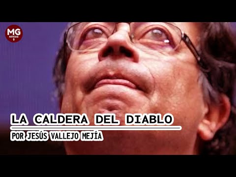 LA CALDERA DEL DIABLO  Por Jesús Vallejo Mejía