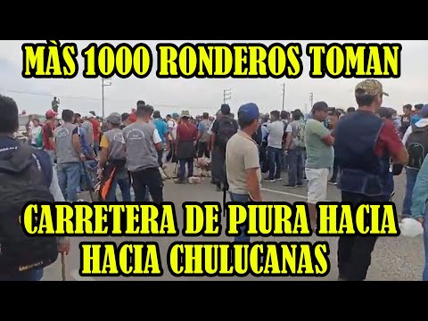 RONDEROS BLOQUEAN CARRETERA DESDE PIURA HACIA CHULUCANAS NO HAY PASES..